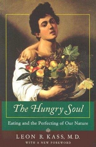 The Hungry Soul